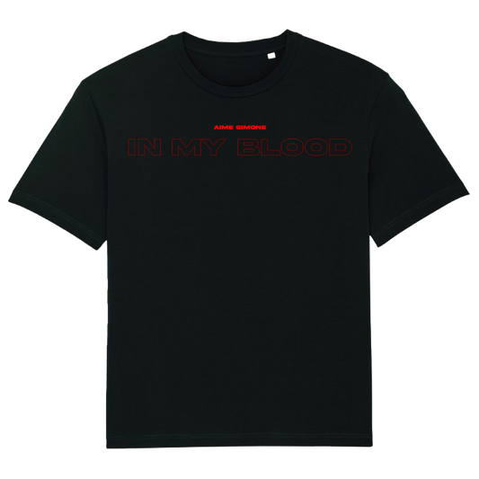 IN MY BLOOD T-shirt