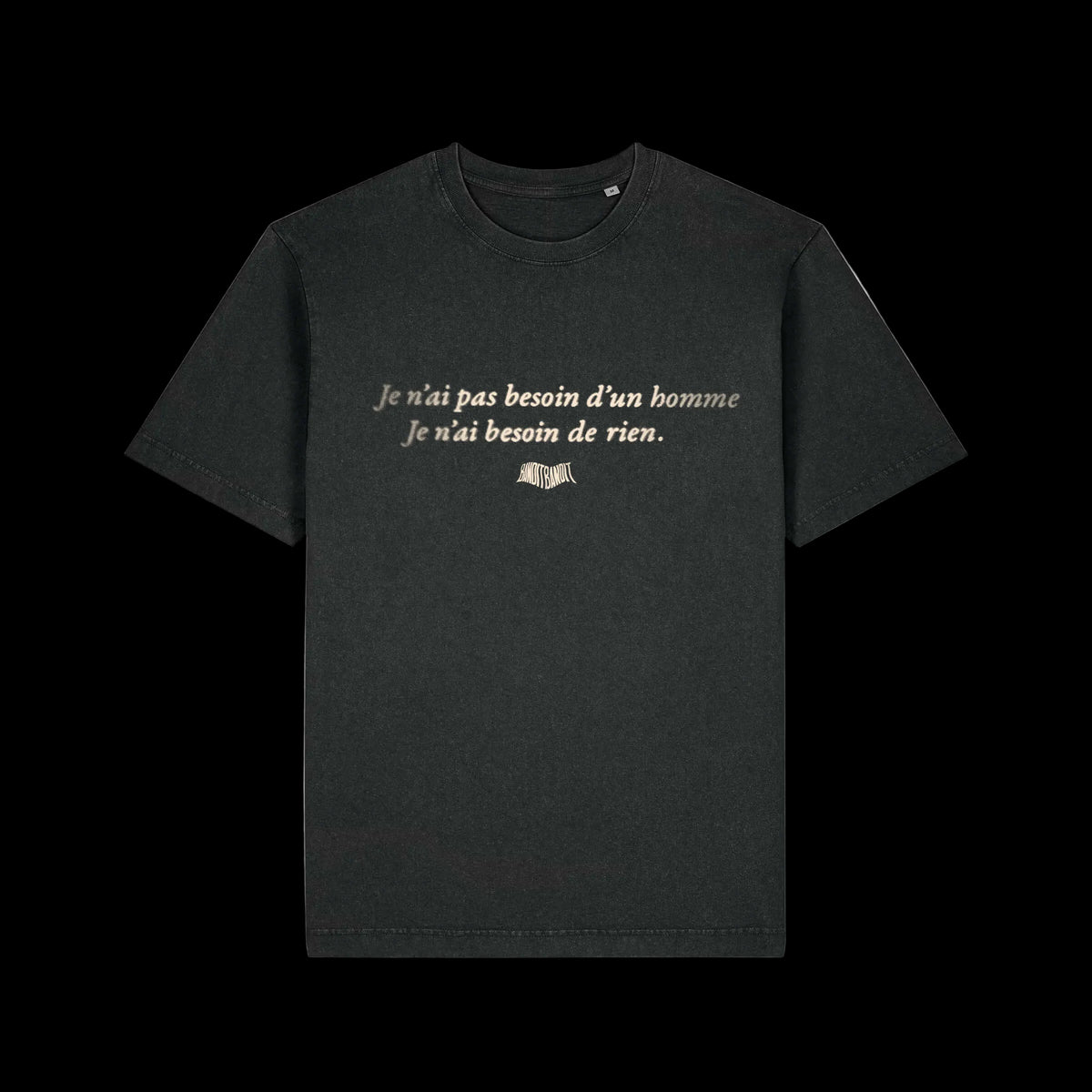 Je n'ai pas besoin d'un homme T-shirt